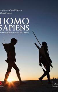 HOMO SAPIENS. La grande storia della diversità umana.