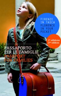 Passaporto per le famiglie. Firenze in tasca.