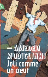 Amedeo Modigliani – Joli comme un coeur