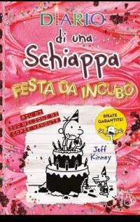GRANDE FESTA PER IL DIARIO DI UNA SCHIAPPA